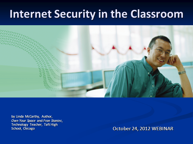 Internet Security in the Classroom