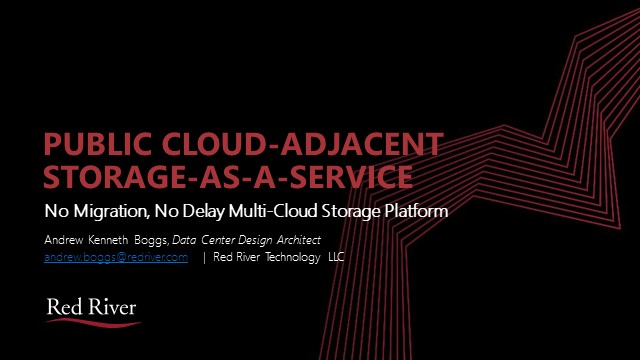 Public Cloud-Adjacent STaaS-No Migration, No Delay Multi-Cloud Storage Platform